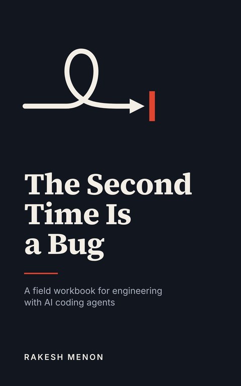 Cover of The Second Time Is a Bug: a looping arrow stopped by a short red bar, above the title and the author's name.